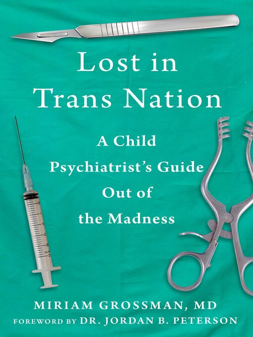 Title details for Lost in Trans Nation by Miriam Grossman - Available